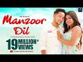 Download Manzoor Dil Official Video Song Pawandeep Rajan Arunita Kanjilal Raj Surani Mp3 Song