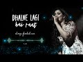 Dhalne Lagi Hai Raat Inteha Shreya Ghoshal Sonu Nigam AVS