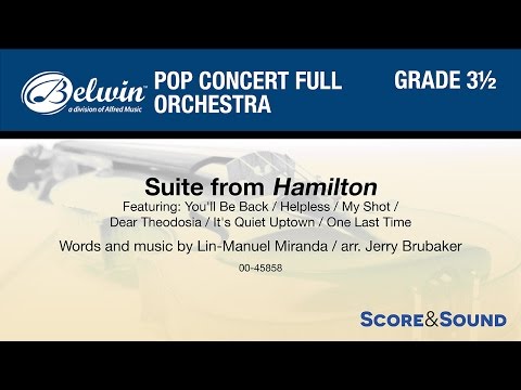 Suite from Hamilton, arr. Jerry Brubaker – Score & Sound