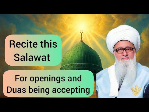 Shaykh Nurjan -- Salawat Al-Fatiha -- Recite Daily x7 -- Equal to reciting 600,000 Dailul-Khirat