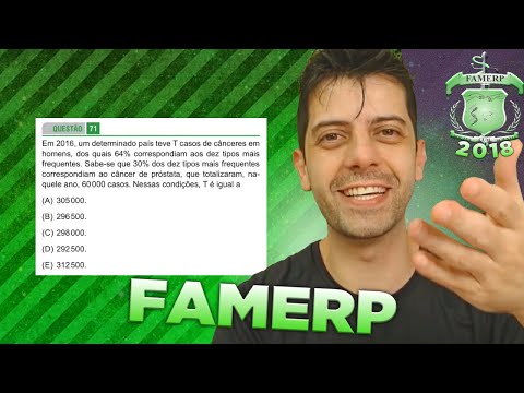 FAMERP 2018 - Q71 Mat - Em 2016, um determinado país teve T casos de cânceres