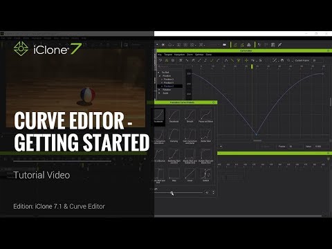 iClone 7.1 Tutorial - Curve Editor: Getting Started