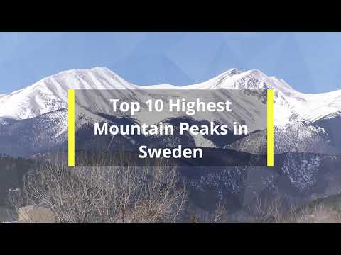 Top 10 Highest Mountain Peaks in Sweden