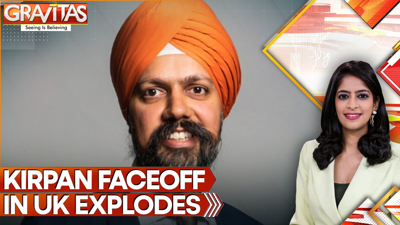 UK Sikh MP Defends Right to Carry Sacred Dagger | Gravitas