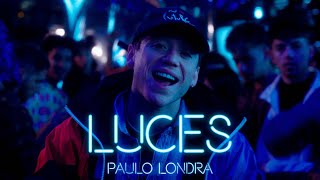 Musik-Video-Miniaturansicht zu Luces Songtext von Paulo Londra