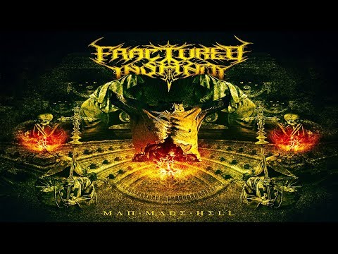 FRACTURED INSANITY - Man Made Hell [Full-length Album] Technical/Brutal Death Metal