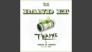Band It (feat. Chedda Da Connect)
