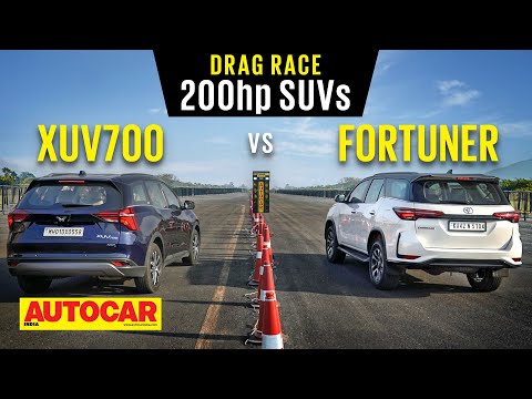 Drag Race: Mahindra XUV700 vs Toyota Fortuner - The 200hp SUVs | Autocar India