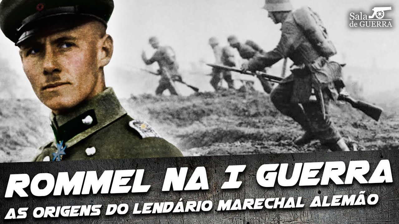 Erwin Rommel na Primeira Guerra Mundial: as origens do lendário marechal alemão - DOC #80