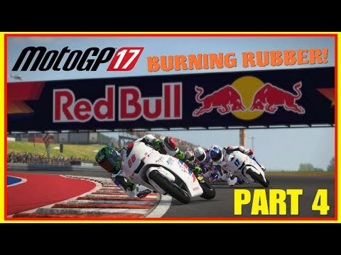 MotoGP 17 GAMEPLAY Part 4 | BURNING RUBBER! (Full Game) PS4 PRO #motogp17