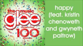 Glee - Happy (feat. Gwyneth Paltrow and Kristin Chenoweth)