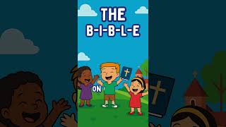 The B-I-B-L-E | Fun Kids Bible Song 🎵 #Shorts