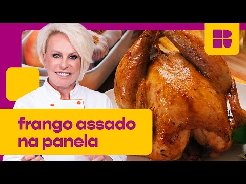Frango assado SUCULENTO e PRÁTICO na panela de pressão | Ana Maria Braga | Receitas