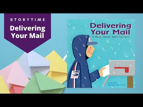 Delivering Your Mail by Ann Owen | Read Aloud Children's Book | Storytime