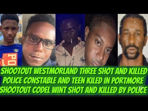 Shootout Three Shot & Killed By Police In Westmoreland + Wint Shot & Killed By Cop & Policeman Dead
