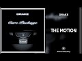 Drake The Motion 432Hz