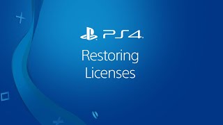 PS4 – Restore licenses for PlayStation Store purchases
