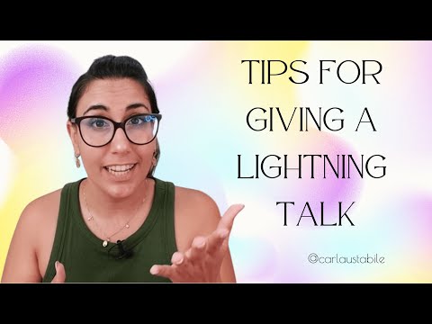 WHAT ARE LIGHTNING TALKS and HOW TO GIVE ONE? ⚡️