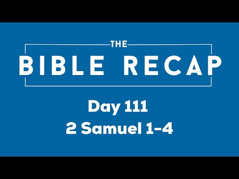 Day 111 (2 Samuel 1-4)