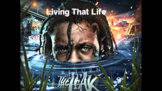 Lil Wayne - Living That Life
