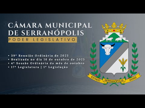 45ª Sessão Ordinária de 2025 – Câmara Municipal de Serranópolis GO