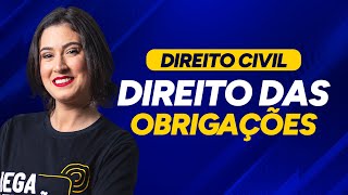 AULÃO DE DIREITO CIVIL - DIREITO DAS OBRIGAÇÕES - PROF. LARYSSA CESAR
