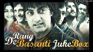 Masti Ki Paathshala - Rang De Basanti (2005)