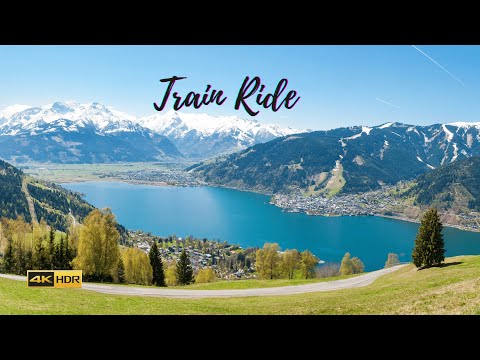 Train Ride - Wörgl to Zell am See - Austria - 4K HDR