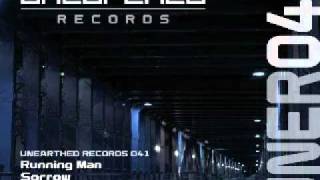 Running Man - Sorrow (Running Man Banging Mix) [Unearthed Records]