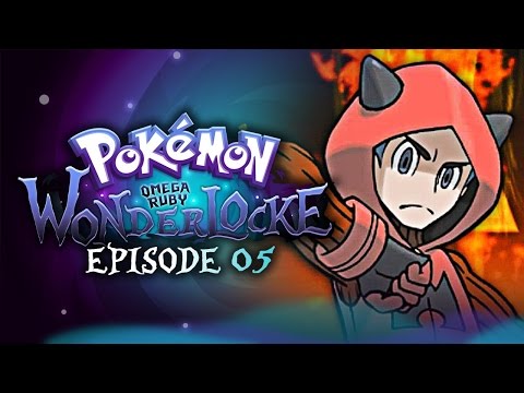 Pokémon Omega Ruby Wonderlocke w/ TheKingNappy! - Ep 5 "So Many Old Friends"