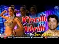Khalli Wali Jani Babu Popular Hindi Qawwali Songs Audio Jukebox