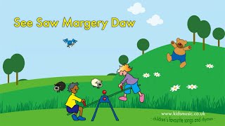 Kidzone - See Saw Margery Daw