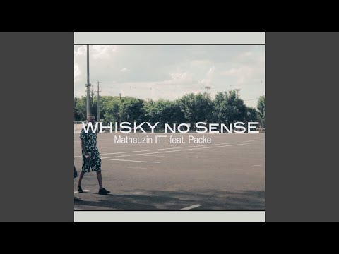 Whisky no Sense