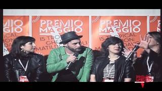BACKSTAGE GIOSADA E MATILDE DAVOLI @premiomaggio 2016