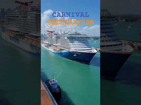 Thumbnail for CARNIVAL CELEBRATION покидает порт Майами #miami #carnivalcelebration #cruiseship #cruise #like