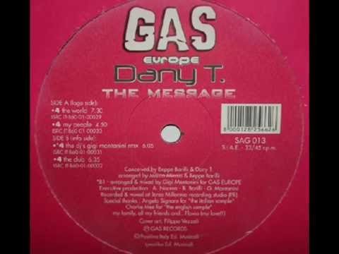 Dany T - The Message (GAS Records - 2001) Classic Hard Techno
