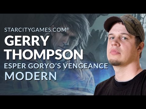 Modern: Esper Goryo's Vengeance with Gerry Thompson - Round 2