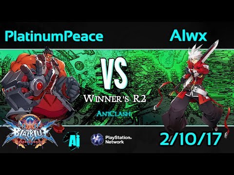 AniClash 59 - Platinum Peace (Tager) vs. Alxw (Ragna) Winner's R2 - BBCF Blazblue CF
