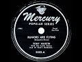 1946 HITS ARCHIVE: Rumors Are Flying - Tony Martin