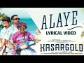Alaye - Karaoke With Lyrical Video | Kasargold | Asif Ali, Sunny Wayne, Vinayakan | Vishnu Vijay