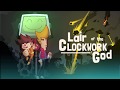 Gameplay video of Lair of the Clockwork God  All Platforms