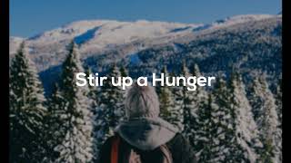Stir Up a Hunger Music Video