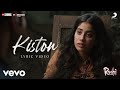 Kiston Lyric Video Roohi Rajkummar Janhvi Varun Sachin Jigar Jubin Nautiyal Amitabh B