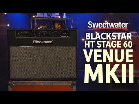 Обзор комбоусилителя Blackstar HT-60 112 MKII