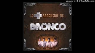 Bronco - Cariño Grande