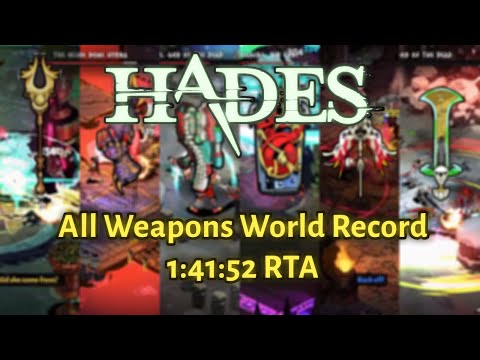 All Weapons 1:41:52 (Ex-WR) - Hades Speedrun