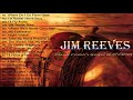 Classic Country Gospel Jim Reeves Jim Reeves Greatest Hits Jim Reeves Gospel Songs Full Album