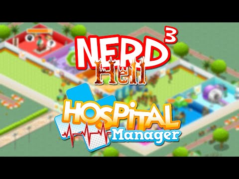 Nerd³'s Hell... Hospital Manager