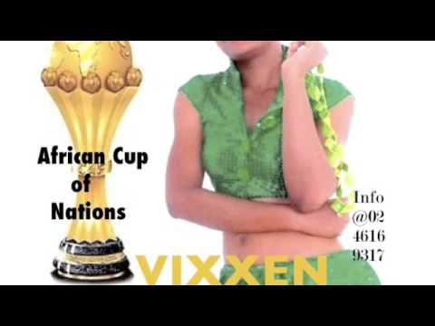 Vixxen- African Cup Of Nations