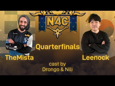 TheMista vs Leenock - N4C Quarterfinals - $100,000 AoE IV Tournament